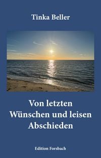 Produktbild: Von letzten W&uuml;nschen und leisen Abschieden