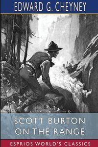 Produktbild: Scott Burton on the Range (Esprios Classics)