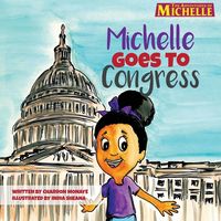 Produktbild: Michelle Goes To Congress