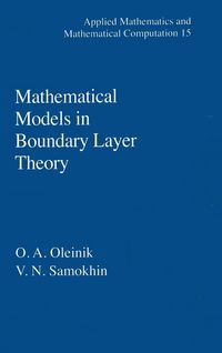 Produktbild: Mathematical Models in Boundary Layer Theory