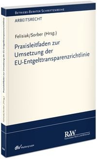 Produktbild: Praxisleitfaden zur Umsetzung der EU-Entgelttransparenzrichtlinie
