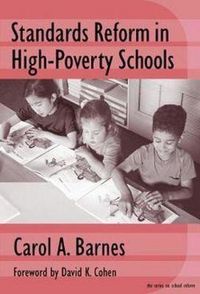 Produktbild: Standards Reform in High-Poverty Schools Managing Conflict and Building Capacity