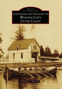 Produktbild: Lighthouses and Lifesaving on Washington's Outer Coast