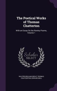 Produktbild: The Poetical Works of Thomas Chatterton