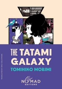 Produktbild: The Tatami Galaxy (Nomad Edition)
