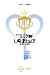 Produktbild: The Legend of Kingdom Hearts Volume 1: Creation