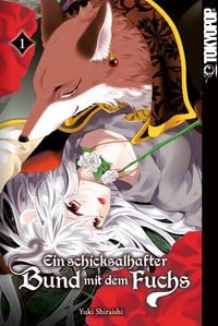 Produktbild: Ein schicksalshafter Bund mit dem Fuchs, Band 01