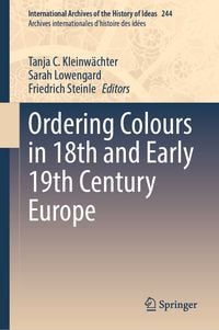 Produktbild: Ordering Colours in 18th and Early 19th Century Europe