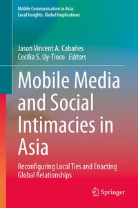 Produktbild: Mobile Media and Social Intimacies in Asia