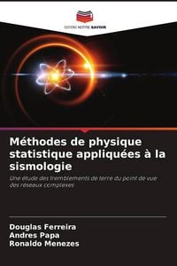 Produktbild: M&eacute;thodes de physique statistique appliqu&eacute;es &agrave; la sismologie