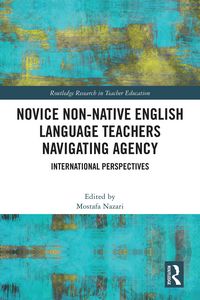 Produktbild: Novice Non-native English Language Teachers Navigating Agency