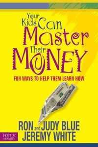 Produktbild: Your Kids Can Master Their Mon