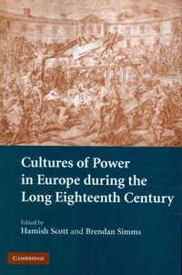 Produktbild: Cultures of Power in Europe During the Long Eighteenth Century