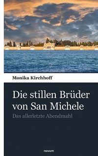 Produktbild: Die stillen Br&uuml;der von San Michele
