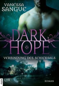 Produktbild: Dark Hope - Verbindung des Schicksals