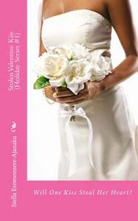 Produktbild: Stolen Valentine Kiss (Holiday Series, #1)
