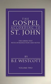 Produktbild: The Gospel According to St. John, Volume 2