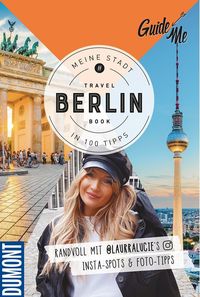 Bild vom Artikel GuideMe Travel Book Berlin – Reiseführer vom Autor Laura Löhr