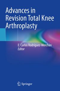Produktbild: Advances in Revision Total Knee Arthroplasty