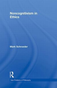 Produktbild: Schroeder, M: Noncognitivism in Ethics
