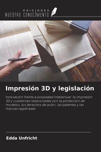 Produktbild: Impresi&oacute;n 3D y legislaci&oacute;n