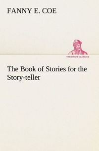Produktbild: The Book of Stories for the Story-teller