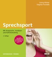 Produktbild: Sprechsport mit Aussprache-, Ausdauer- und Auftrittstraining
