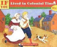 Produktbild: If You Lived in Colonial Times