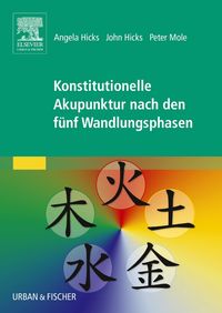Produktbild: Konstitutionelle Akupunktur nach den f&uuml;nf Wandlungsphasen