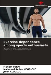 Produktbild: Exercise dependence among sports enthusiasts