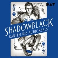 Produktbild: Shadowblack &ndash; Karten des Schicksals, Teil 2
