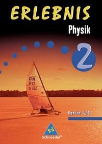 Produktbild: Erlebnis Physik 7 / 8. S1. Bln. (06)