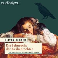 Produktbild: Die Sehnsucht der Kr&auml;hentochter