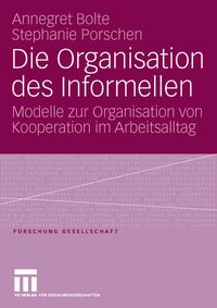 Produktbild: Die Organisation des Informellen