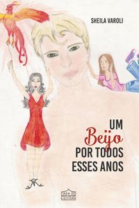 Produktbild: Um beijo por todos esses anos