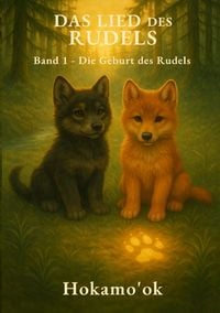 Produktbild: Das Lied Des Rudles / Das Lied des Rudels Band 1