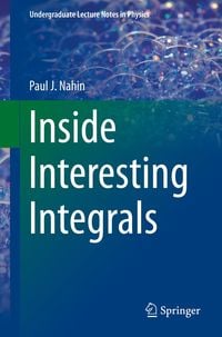 Produktbild: Inside Interesting Integrals