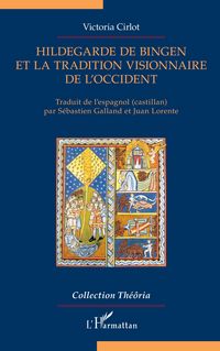 Produktbild: Hildegarde de Bingen et la tradition visionnaire de l'Occident