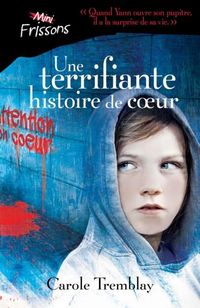 Produktbild: Une terrifiante histoire de coeur