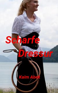 Produktbild: Scharfe Dressur
