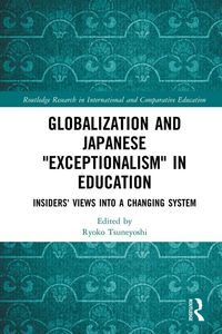 Produktbild: Globalization and Japanese Exceptionalism in Education