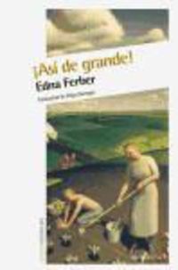 Produktbild: Ferber, E: &iexcl;As&iacute; de grande!