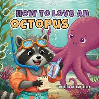 Produktbild: How to Love an Octopus