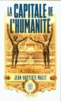 Produktbild: La capitale de l'humanit&eacute; : r&eacute;cit
