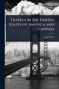 Produktbild: Travels in the United States of America and Canada
