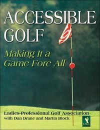 Produktbild: Ladies Professional Golf Association: Accessible Golf