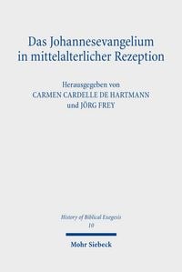 Produktbild: Das Johannesevangelium in mittelalterlicher Rezeption