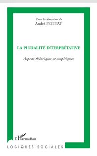 Produktbild: La pluralit&eacute; interpr&eacute;tative
