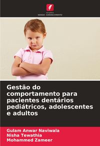Produktbild: Gest&atilde;o do comportamento para pacientes dent&aacute;rios pedi&aacute;tricos, adolescentes e adultos