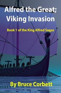 Produktbild: Alfred the Great; Viking Invasion (The King Alfred Sagas, #2)